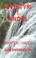 Ævintýri Í Andes: Ævintýri Í Andes