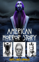 American Horror Story Dots Lines Spirals