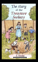 The Story of the Treasure Seekers Annotated