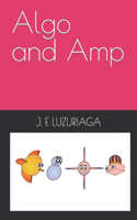 Algo and Amp: (Good Reads for Kids)