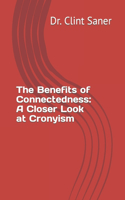 The Benefits of Connectedness