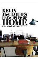 Kevin McCloud's Principles of Home: Making a Place to Live