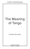 Meaning of Tango