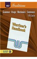 Holt Traditions Warriner's Handbook: Language and Sentence Skills Practice Fifth Course Grade 11(Holt Traditions Warriner's Handbook)