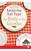 Body in the Gazebo