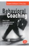 Behavioral Coaching: How to Build Sustai