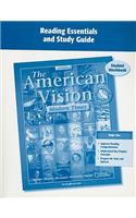 American Vision: Modern Times, California Edition Student Workbook: Reading Essentials and Study Guide