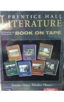 Prentice Hall Literature Timeless Voices Timeless Themes 7 Edition Listening to Literature Audiocassettes Grade 11 2002c