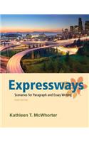 Expressways: Scenarios for Paragraph and Essay Writing