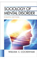 Sociology of Mental Disorder