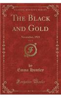 The Black and Gold, Vol. 11: November, 1921 (Classic Reprint)