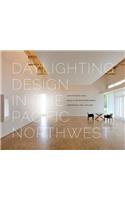 Daylighting Design in the Pacific Northwest
