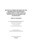 Review of Three Divisions of the Information Technology Laboratory at the National Institute of Standards and Technology