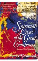 The Spiritual Lives of the Great Composers