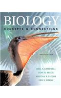 Biology: Concepts & Connections with Student CD-ROM: International Edition
