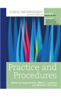 Clinical Pain Management: Practice and Procedures