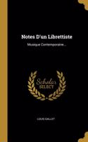Notes D'un Librettiste