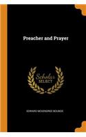 Preacher and Prayer