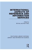 International Aspects of Reference and Information Services