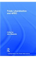 Trade Liberalization and APEC