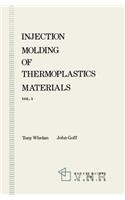 Injection Molding of Thermoplastics Materials - 1
