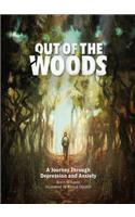 Out of the Woods