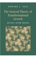 General Theory of Transformational Growth