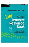 Pobblebonk Reading Module 5 Teacher's Resource Book with CD-Rom with CD-ROM