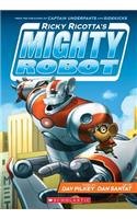 Ricky Ricotta's Mighty Robot (Ricky Ricotta's Mighty Robot #1)