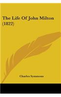 Life Of John Milton (1822)