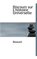 Discours Sur L'Histoire Universelle