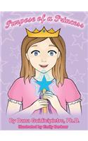Purpose of a Princess