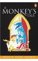 A Monkey's Tale: (Penguin Young Readers (Graded Readers))