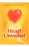 Heart Unveiled