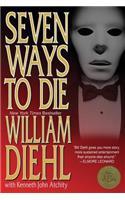 Seven Ways to Die