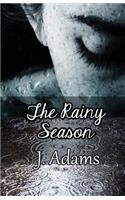 Rainy Season
