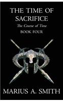 The Time of Sacrifice