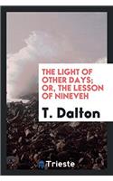 THE LIGHT OF OTHER DAYS; OR, THE LESSON