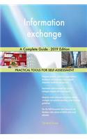 Information exchange A Complete Guide - 2019 Edition