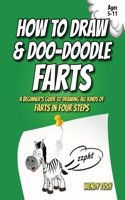 How to Draw & Doo-Doodle Farts