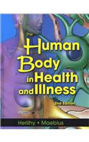 The Human Body in Health and Illness - Hard Cover Version