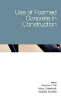 Use of Foamed Concrete in Construction