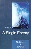 A Single Enemy