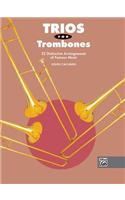 TRIOS FOR TROMBONES