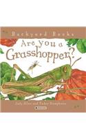 Are You a Grasshopper?