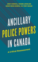 Ancillary Police Powers in Canada