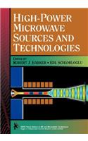 High-Power Microwave Sources and Technologies