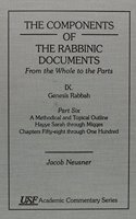 The Components of the Rabbinic Documents, From the Whole to the parts