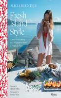 Alicia Rountree Fresh Island Style