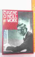 Eugene O'Neill at Work: Newly Released Ideas for Plays